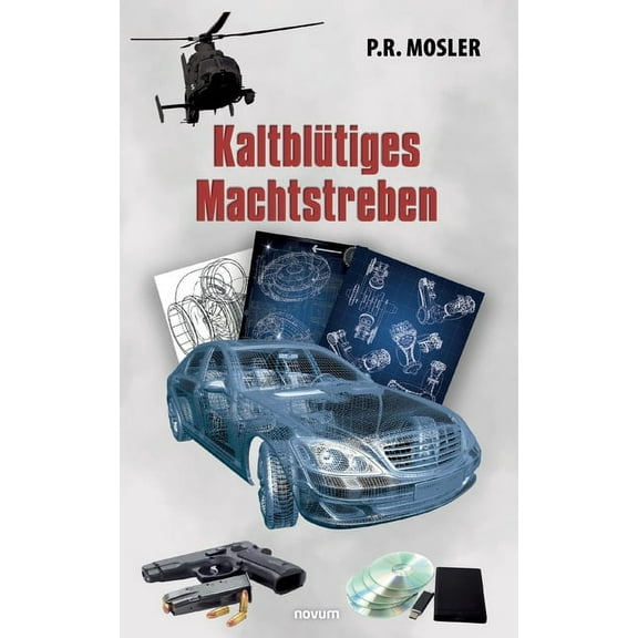 Kaltblütiges Machtstreben, (Paperback)