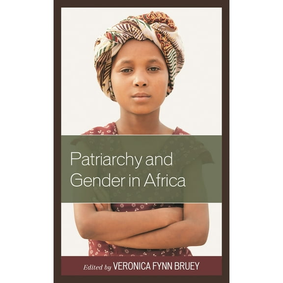 Patriarchy and Gender in Africa, (Hardcover)