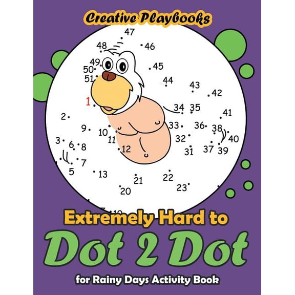 Extremely Hard to Dot 2 Dot for Rainy Days Activity Book (Paperback)