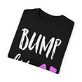 thumbnail image 3 of Bump Life Future Mom Maternity Clothes Unisex Garment-Dyed T-shirt, 3 of 4