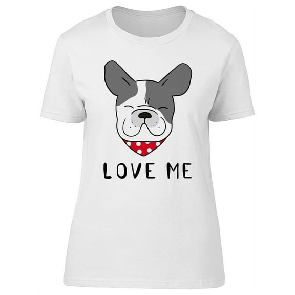 French Bulldog Love Me Head T-Shirt Women -Image by Shutterstock, Female Medium