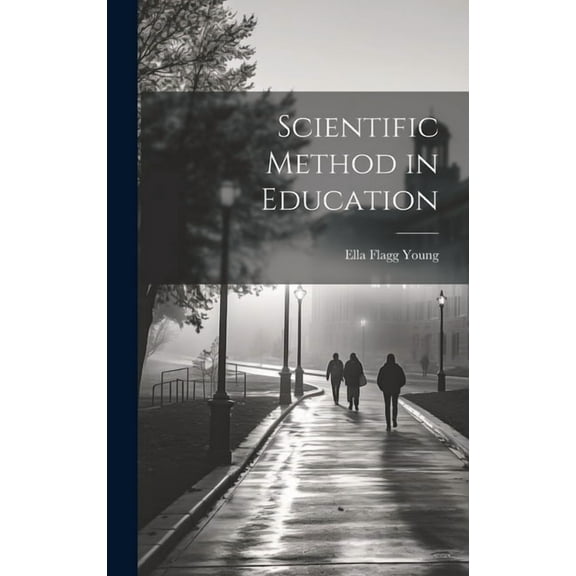 Scientific Method in Education (Hardcover)