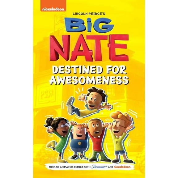 Big Nate TV Series Graphic Novel Big Nate: Destined for Awesomeness, (Paperback)