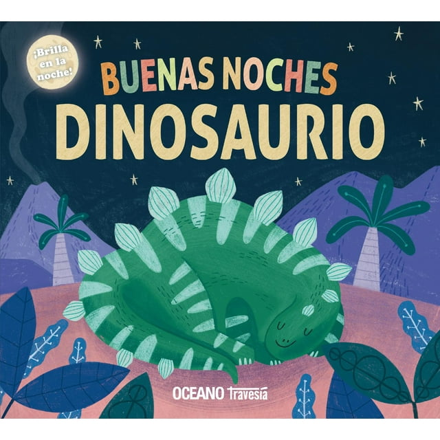 Libro Buenas Noches. Dinosaurio Tapa Blanda, Autor Periddy Books, Editorial Oceano Travesia