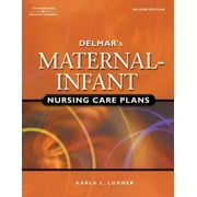 Delmar's Maternal-Infant Nursing Care Plans [Paperback - Used]