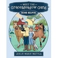 thumbnail image 2 of Meet the GraceMeadow Gang: Being Helpful, (Paperback), 2 of 2