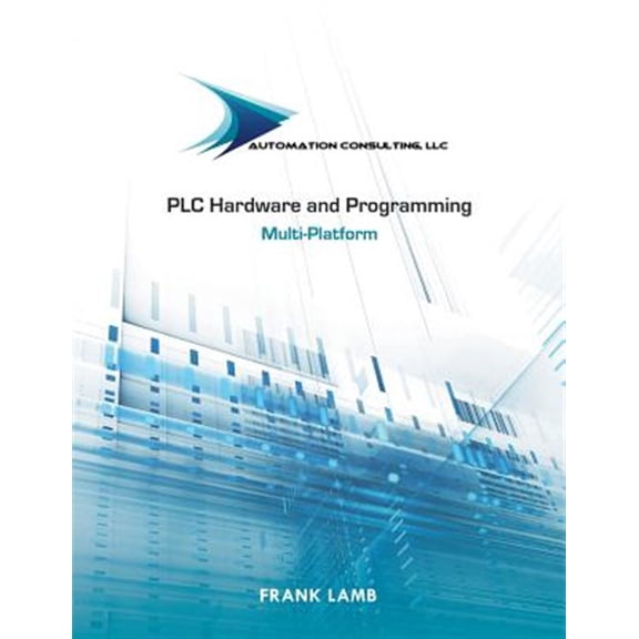 Pre-Owned PLC Hardware and Programming