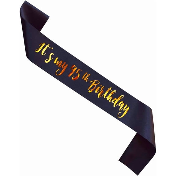 1 pcs It's My 95th Birthday sash, Black and Gold Women or Men 95 Years Birthday Gifts Party Supplies, Party Decorations