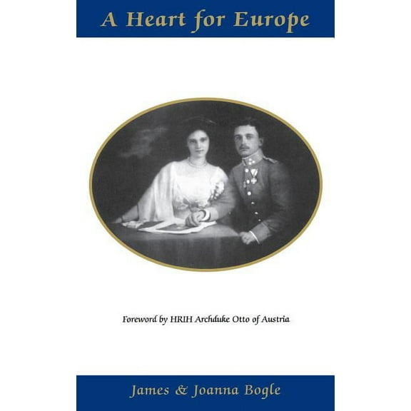 A Heart for Europe (Hardcover)