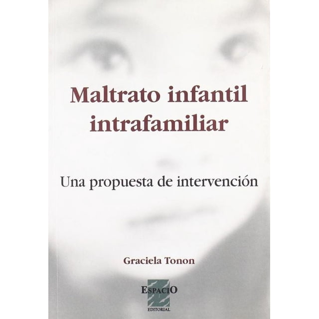 Maltrato infantil intrafamiliar