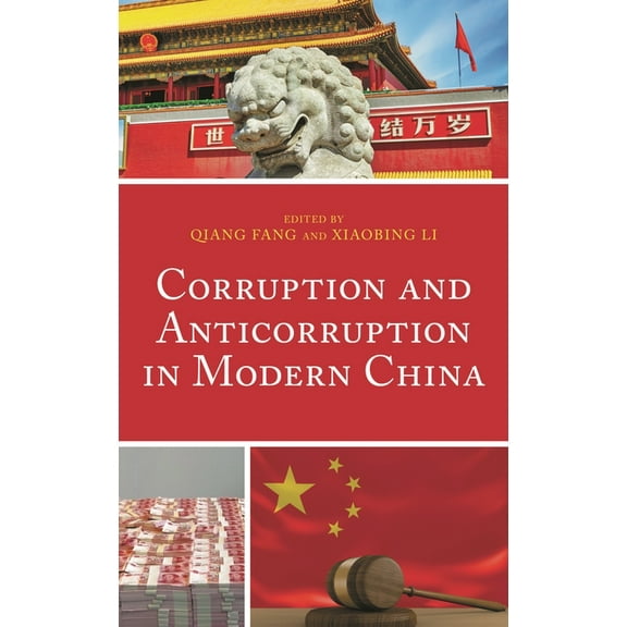 Corruption and Anticorruption in Modern China, (Hardcover)