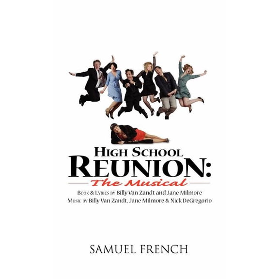 High School Reunion: The Musical, (Paperback)