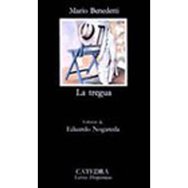 LA TREGUA EDICIONES CATEDRA MARIO BENEDETTI
