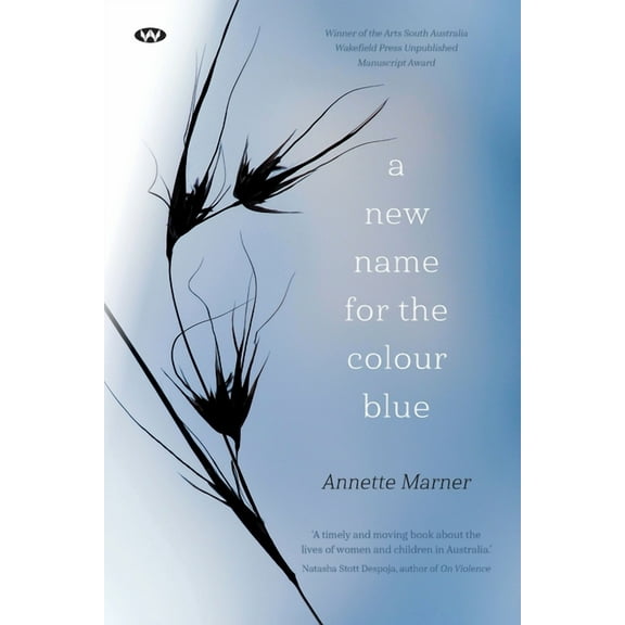 A New Name for the Colour Blue, (Paperback)