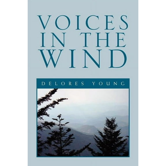 Voices in the Wind (Paperback)