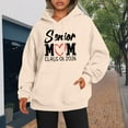 thumbnail image 4 of Senior Mom Hoodies for Women Class Of 2026 Hoodie Graduation Graphic Hooded Sweatshirt with Pockets Pullover Tops, 4 of 5