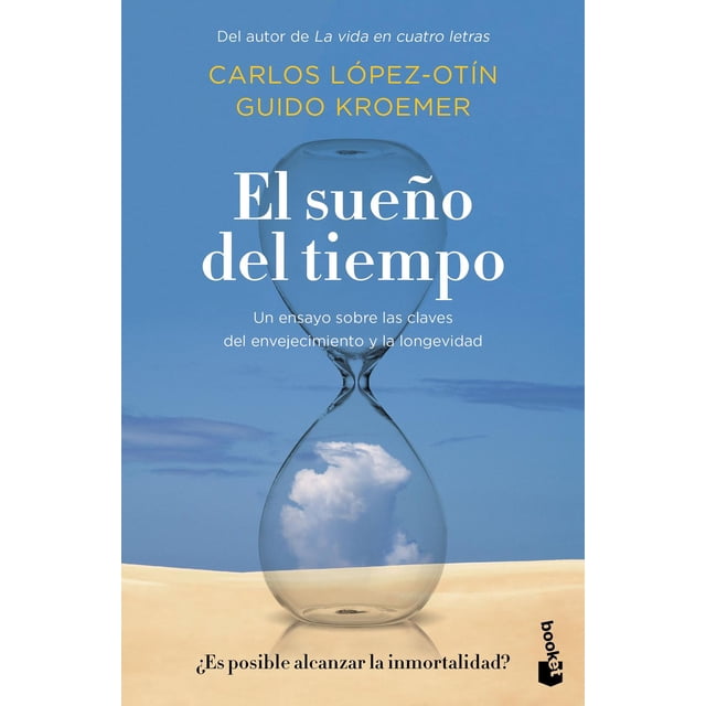 El Sueño del Tiempo Booket Paidós 9786075693170