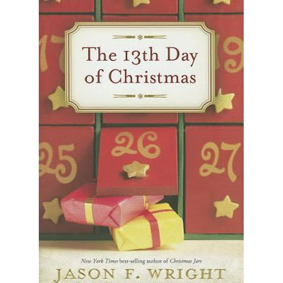 Pre-Owned The 13th Day of Christmas (Hardcover) 1609071778 9781609071776