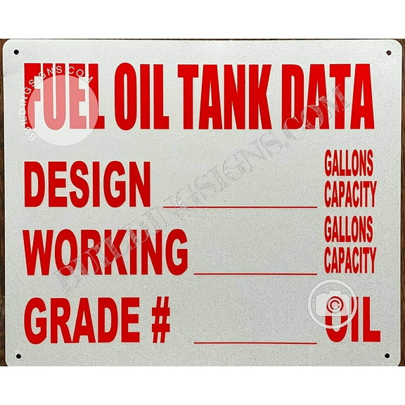 BUILDINGSIGNS.COM Fuel Oil Tank Data Sign (White, Aluminum 12X10) (ref-2201)