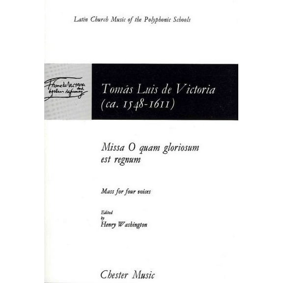 Missa O Quam Gloriosum Est Regnum: Mass for Four Voices (Paperback)