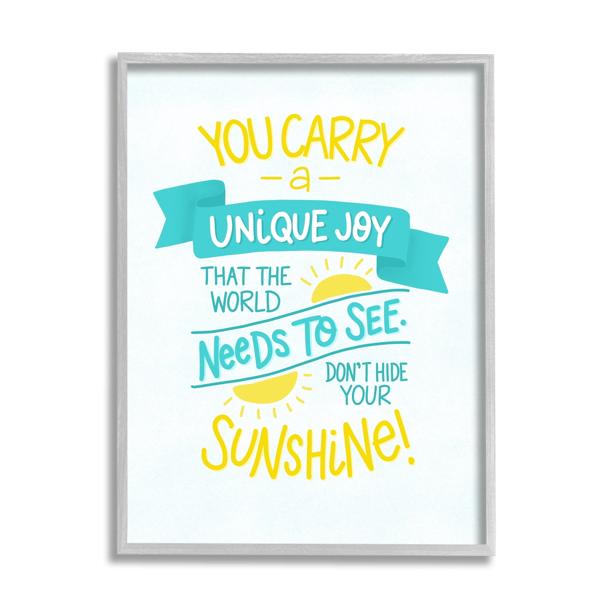 Stupell Industries You Carry Unique Joy Motivational Phrase Summer Sunshine, 24 x 30, Design by Karyn Panganiban