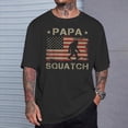 thumbnail image 2 of Papa Squatch Bigfoot Sasquatch Papasquatch Fathers Day Men TShirt, 2 of 6