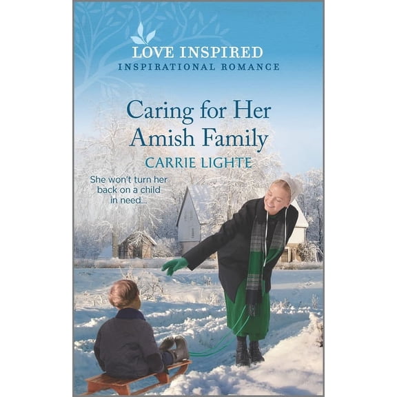 Amish of New Hope: Caring for Her Amish Family: An Uplifting Inspirational Romance (Paperback)