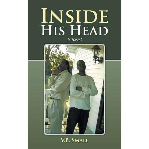 Inside His Head: A Novel