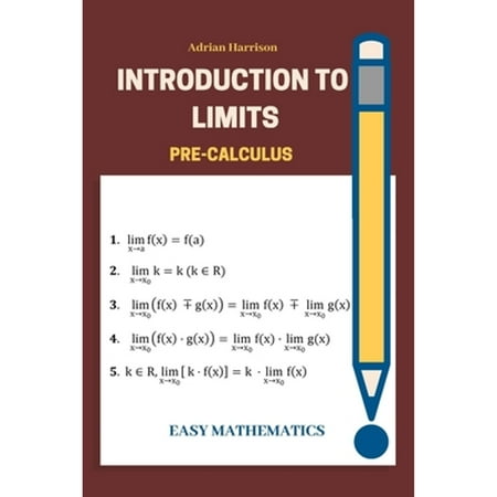 Introduction to limits: easy mathematics (Paperback)