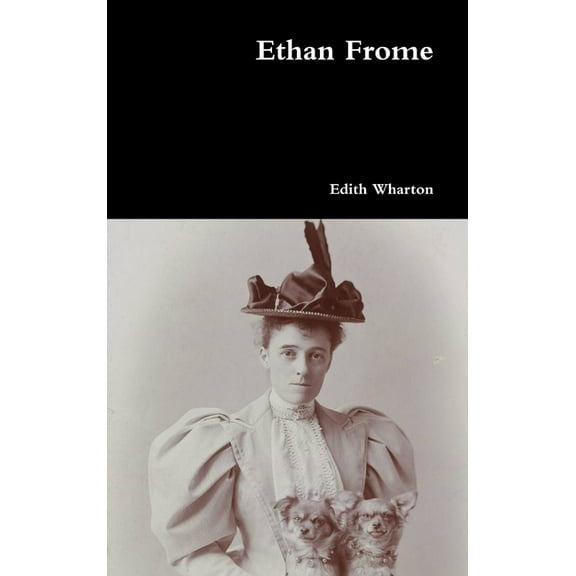 Ethan Frome, (Hardcover)