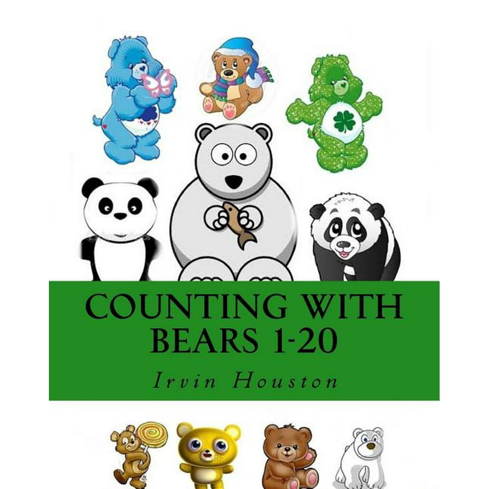 Counting With Bears 120 Counting With Bear Friends 1 to 20 (Paperback