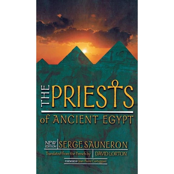 The Priests of Ancient Egypt, (Hardcover)