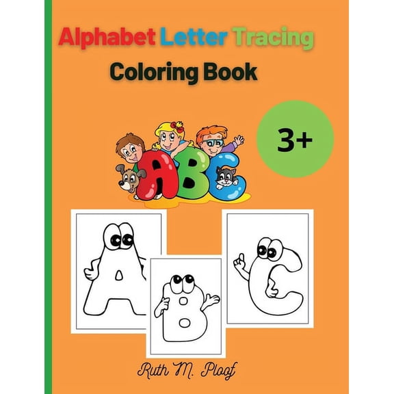Alphabet Letter Tracing: Preschool Practice Handwriting Book, (Paperback)