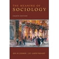 thumbnail image 1 of Pre-Owned The Meaning of Sociology (Paperback) 013813328X 9780138133283, 1 of 1