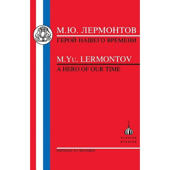 Russian Texts Lermontov: Hero of Our Time, (Paperback)