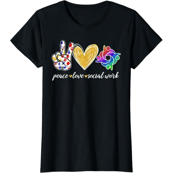 Peace Love Social Work Cute Social Worker Gifts T-Shirt