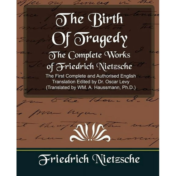 The Complete Works of Friedrich Nietzsche (New Edition) (Paperback)
