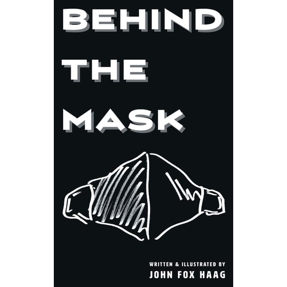 Behind The Mask, (Paperback)
