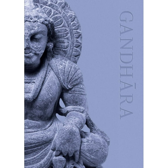 Land of Buddhas: Gandhara, (Hardcover)