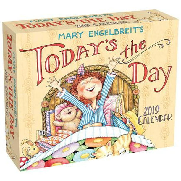 mary-engelbreit-2019-day-to-day-calendar-today-s-the-day-walmart