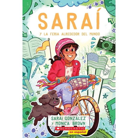 Sarai SaraÃ­ Y La Feria Alrededor del Mundo (Sarai and the Around the World Fair), Book 4, (Paperback)