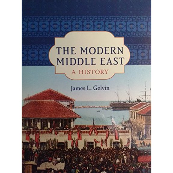 Pre-Owned The Modern Middle East: A History (Paperback) 0195167899 9780195167894