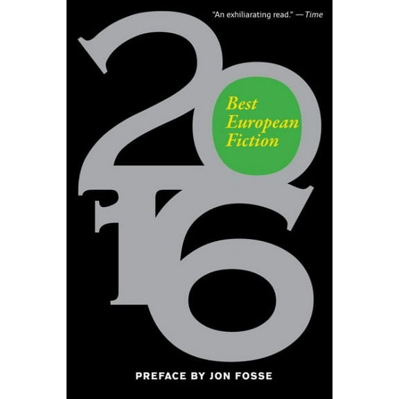 Best European Fiction: Best European Fiction 2016 (Paperback)