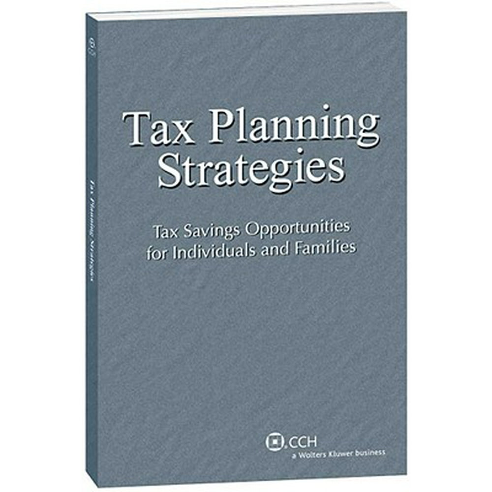 Tax Planning Strategies Tax Savings Opportunities for Individuals and Families (Paperback