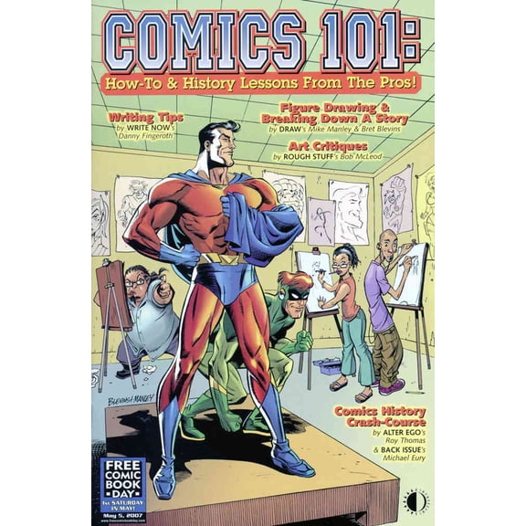 Comics 101: How-To And History Lessons From the Pros FCBD #2007 VF ; TwoMorrows Comic Book