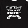 thumbnail image 4 of Inktastic African American Independence Juneteenth Boys or Girls Long Sleeve Toddler T-Shirt, 4 of 5