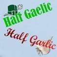 thumbnail image 2 of CafePress - Half Gaelic Half Garlic Infant Bodysuit - Baby Light Bodysuit, Size Newborn - 24 Months, 2 of 4