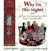Why on This Night?: A Passover Haggadah for Family Celebration (Paperback) by Rahel Musleah