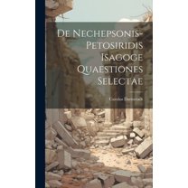 De Nechepsonis-Petosiridis Isagoge Quaestiones Selectae (Hardcover)