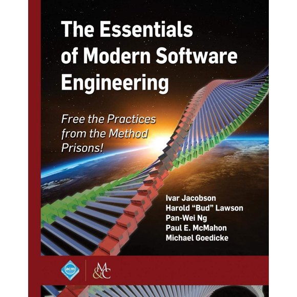 Les Essentiels du Génie Logiciel Moderne : Livre Broché 2019 par Ivar Jacobson, Harold "Bud" Lawson...